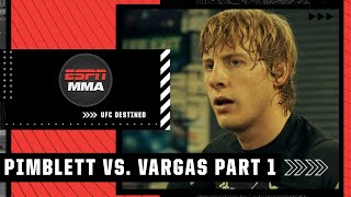 UFC Destined FULL EPISODE Paddy Pimblett vs Rodrigo Vargas  ESPN MMA [upl. by Ariec]