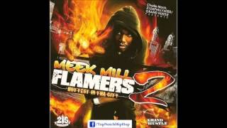 Meek Mill  Trappin All Day Ft Gillie Da Kid Flamers 2 [upl. by Gabi]