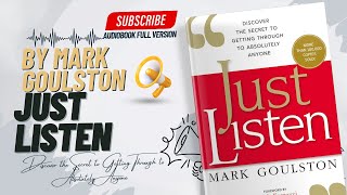 Just Listen Audiobook Summary  Mark Goulston [upl. by Ruperto]