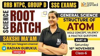 STRUCTURE OF ATOM  PRACTICE WITH ME PYQs  General Science by Sakshi Maam rrb ntpc rrbgroupd [upl. by Htenek]