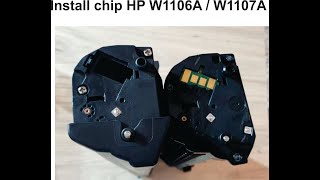 HP W1106A 06A  How to remove and install chip HP W1107A 07A [upl. by Sedicla]