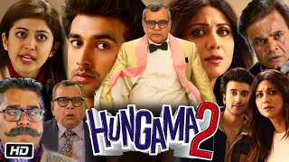 Hungama 2 Full HD Movie  Shilpa Shetty  Meezaan Jafri  Paresh Rawal  Story Explanation [upl. by Erich441]