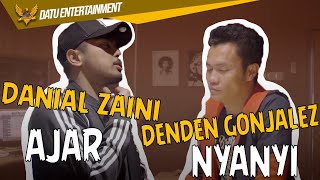 DANIAL ZAINI AJAR DENDEN GONJALEZ NYANYI [upl. by Nolasba]