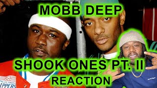 Mobb Deep  Shook Ones Pt II REACTION [upl. by Kurth]