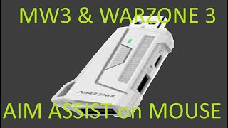 AIM ASSIST on MOUSE MW3 amp Warzone 3 Config for AimZenix ax200 Settings amp Game play [upl. by Aleetha]