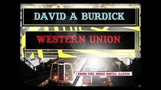 David A Burdick Western Union [upl. by Sherline899]