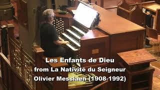 Olivier Messiaen quotLes enfants de Dieuquot from quotLa Nativité du Seigneurquot [upl. by Aiuqes]