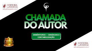 Chamada 48  Debêntures – cenários e contabilização [upl. by Hayward95]