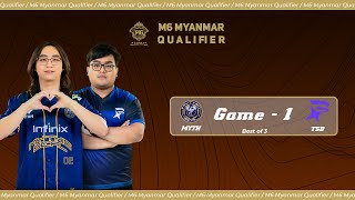 Game  1 MYTHIC SEAL vs TEAM STAR BOYZ  M6 Myanmar Qualifier [upl. by Aufmann]