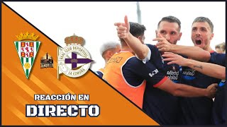 🔴CÓRDOBA vs DEPOR REACCIONANDO EN DIRECTO👀 [upl. by Holland]