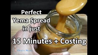 Yema Spread  Dulce de Leche in 15 Minutes  Food Business Recipe w Complete Costing [upl. by Atiniuq420]