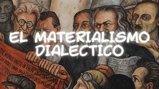 EL MATERIALISMO DIALECTICO [upl. by Yenar]