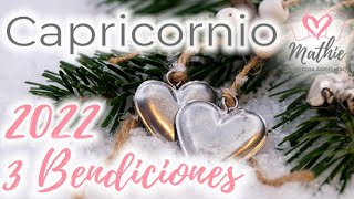 CAPRICORNIO 3 Bendiciones Predicciones 2022  capricornio 2022  Tarot Guia Angelical [upl. by Thorn58]