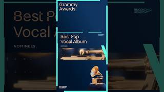 🎉 Congratulations 67th GRAMMYs Best Pop Vocal Album Nominees [upl. by Andreas]