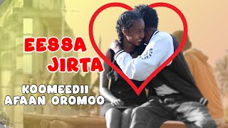 Eessa Jirta  New Afaan Oromoo Comedy 2023 Koomeedii Afaan Oromoo SHARE LIKE COMMENT shorts [upl. by Oeramed]