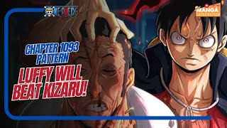 LUFFY WILL BEAT KIZARU  ONE PIECE CHAPTER 1093 TITLE PATTERN [upl. by Angelita]