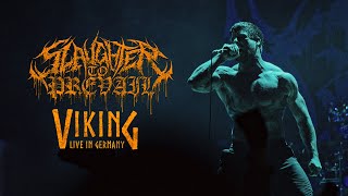 SLAUGHTER TO PREVAIL  VIKING LIVE IN OBERHAUSEN GERMANY [upl. by Ait]