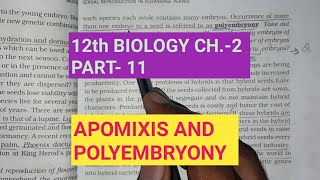 Class 12 biology chapter2 Part11 Apomixis and Polyembryony Study with farru [upl. by Anier393]