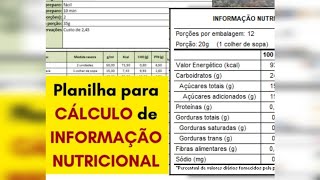 COMO FAZER TABELA NUTRICIONAL  Planilha no excel que calcula a Informação nutricional rótulo [upl. by Aihtenyc]