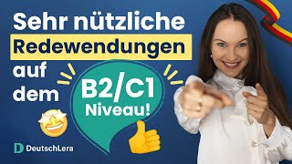 Redewendungen B2C1 die du im Alltag und in der Prüfung benutzen kannst I Deutsch lernen b2 c1 [upl. by Larimore]