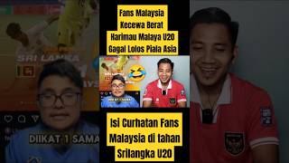 Fans Malaysia Ngamuk Kecewa Gagal Lolos Piala Asia U20 [upl. by Nelyk]