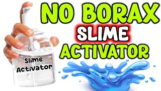 NO BORAX SLIME ACTIVATOR💦👅🎧 How to make Slime Activator with proof How to make slime without borax [upl. by Nnayt]