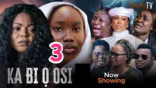 KA BI O OSI 3 Yoruba Movie 2024 Drama Kenny George Bimbo Oshin Anike Ami Ayo Olaiya Muyiwa Ademola [upl. by Sharos]