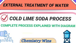 COLD LIME SODA PROCESS  EXTERNAL TREATMENT OF WATERsadhanadhananjaya CHEMISTRY WINS [upl. by Claudia]