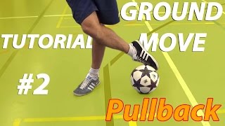 Lerne Fußball Tricks Anfänger  Groundmove Tutorial  Pullback deutsch [upl. by Haggai913]