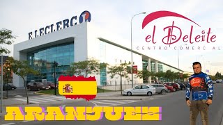 Visitando El Centro Comercial Deleite en Aranjuez España Eleclerc [upl. by Idroj]