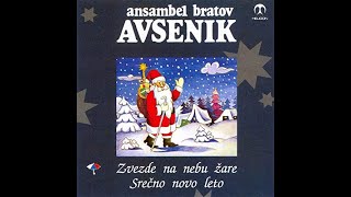 Ansambel bratov Avsenik  S polko v novo leto [upl. by Aneeh]