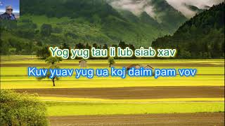 Yog Yug Tau Li Lub Siab Xav Female Karaoke By Pov Thoj [upl. by Aneelad]