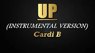 Up  Cardi B InstrumentalNo Lyrics [upl. by Welles]