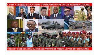 38FATSHI A DIT NON A L’OCCIDENTDEFENDONS NOTRE PAYS TSHIWEWE A DEVOILETREVE ET CESSEZRDFM23 [upl. by Mills]