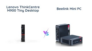 Lenovo ThinkCentre M900 vs Beelink Mini PC  Which is Better [upl. by Delorenzo914]