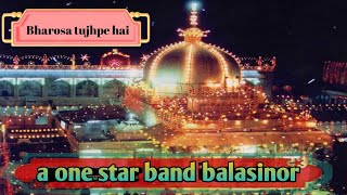 Bharosa tujhpe hai  a one star band balasinor [upl. by Anitnas]