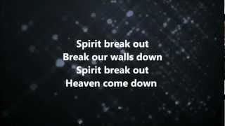 Spirit Break Out  Kim WalkerSmith w Lyrics [upl. by Ocsic]