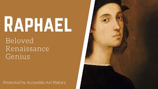 Raphael Beloved Renaissance Genius [upl. by Naam460]