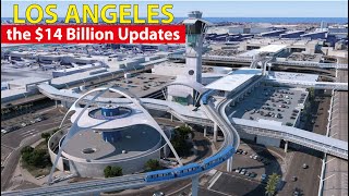 Inside Los Angeles International Airports 14 Billion Updates 2024 [upl. by Childers]