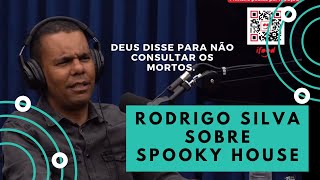 Rodrigo Silva sobre Spooky House ser uma farsa [upl. by Anaujahs]