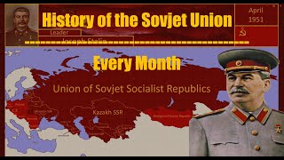 History of the Sovjet Union  Every month [upl. by Murton]