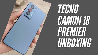 Tecno Camon 18 Premier  Unboxing déballage et premières impressions [upl. by Iht]