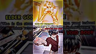 Elder God Demonbane Vs Akuto Sai DB Lagi Viral Di TT Penentu Puncak Anime🥶  Who is the strongest [upl. by Dorweiler371]