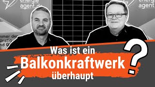 Balkonkraftwerk  was ist das überhaupt [upl. by Tommi398]