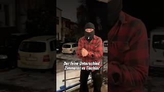 Tischler vs Zimmerer „Der feine Unterschied“ handwerk shorts tips [upl. by Anined198]