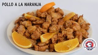 Pollo a la naranja estilo chino Comida China [upl. by Eile777]