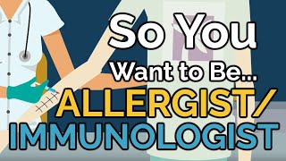 So You Want to Be an ALLERGISTIMMUNOLOGIST Ep 44 [upl. by Aitekram]