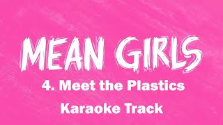 🎧🎤🎼Meet the Plastics  4  Mean Girls the Musical🎼🎤🎧 [upl. by Eirlav]