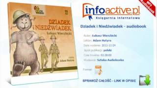 Dziadek i Niedźwiadek  Łukasz Wierzbicki  audiobook mp3 [upl. by Oirevas]