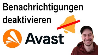 Avast Virenschutz Benachrichtigungen deaktivieren [upl. by Elnora86]